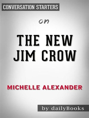 cover image of The New Jim Crow--by Michelle Alexander | Conversation Starters
